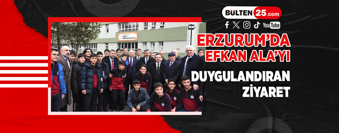 ERZURUM’DA EFKAN ALA’YI DUYGULANDIRAN ZİYARET