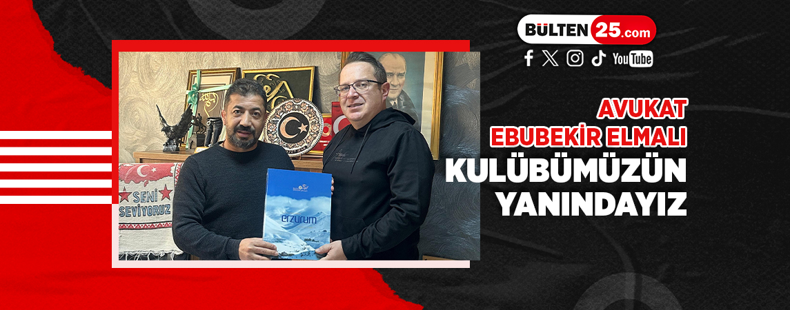 AVUKAT EBUBEKİR ELMALI: KULÜBÜMÜZÜN YANINDAYIZ