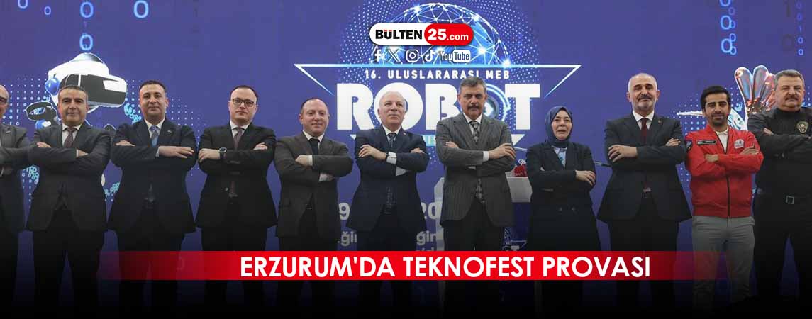 ERZURUM'DA TEKNOFEST PROVASI