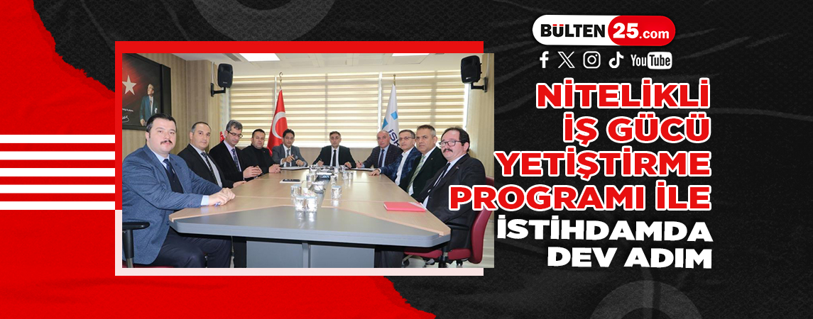 NİTELİKLİ İŞ GÜCÜ YETİŞTİRME PROGRAMI İLE İSTİHDAMDA DEV ADIM