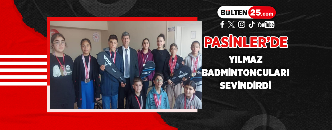 PASİNLER’DE YILMAZ BADMİNTONCULARI SEVİNDİRDİ